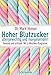 Hoher Blutzucker - übergewichtig und mangelernährt: Gesund und schlank. Mit 6-Wochen-Programm by Dr. Mark Hyman, Imke Brodersen