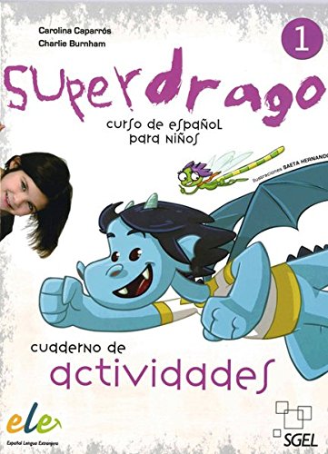 Preisvergleich Produktbild Superdrago 1: Curso de español para niños / Arbeitsbuch