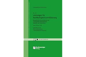 Leistungen für Nachhaltigkeitszertifizierung - Leistungsbild und Honorierung: Beispielhafte Betrachtung für das Leistungsbild Objektplanung Gebäude ... - AHO Heft 33 (Schriftenreihe des AHO)