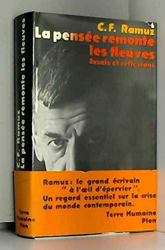 La  Pensée remonte les fleuves : Essais et réflexions