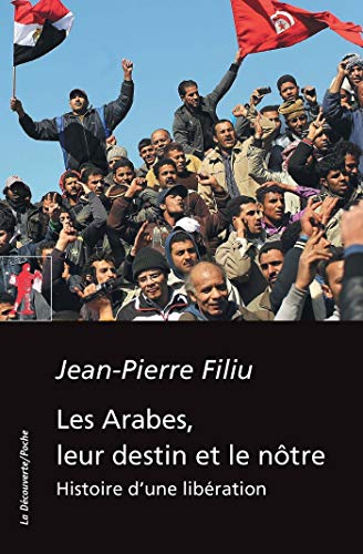 Télécharger Les Arabes, leur destin et le nôtre (POCHES ESSAIS t. 495) PDF Ebook En Ligne