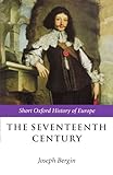 The Seventeenth Century: Europe 1598-1715