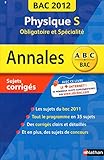 Image de ANNALES BAC 2012 PHYSIQUE S OB