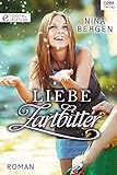 Bücher Neuerscheinungen 2022 - Liebe zartbitter von Nina Bergen