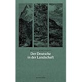Der Deutsche in der Landschaft (Naturkunden)