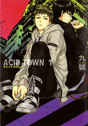 Acid Town — Tome 1
