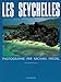 Produktbild Les Seychelles: Französische Ausgabe