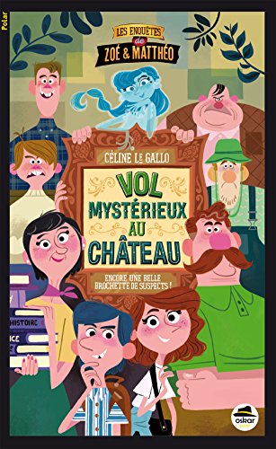 couverture de : Vol myst&eacute;rieux au ch&acirc;teau