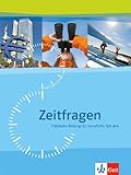 Zeitfragen, Schülerband: Politische Bildung für berufliche Schulen by 