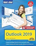 Outlook 2019 Bild für Bild erklärt. Komplett in Farbe. Outlook Grundlagen Schritt für Schritt anschaulich erklärt by Philip Kiefer