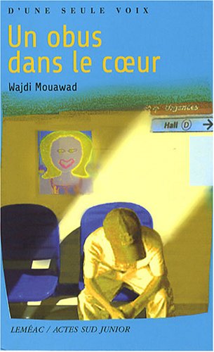 couverture de : Obus dans le coeur (Un)