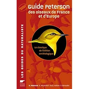 Guide Peterson des oiseaux de France et d'Europe : Le classique de l'édition ornithologique Livre en Ligne - Telecharger Ebook