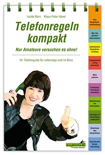 Download Telefonregeln kompakt - Nur Amateure versuchen es ohne!