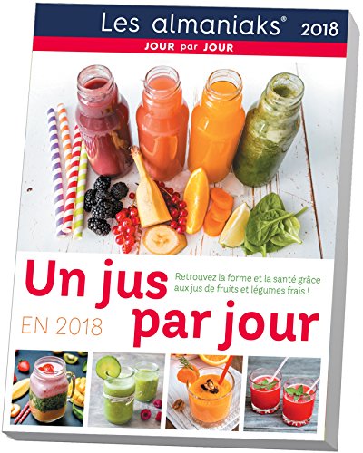 Télécharger CALENDRIER - Almaniak 1 jus par jour 2018 PDF Ebook En Ligne