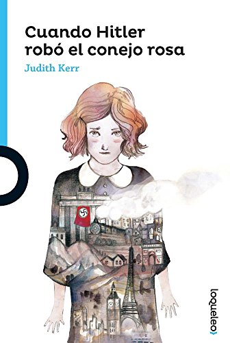 Cuando Hitler Robo El Conejo Rosa (Serie Azul)