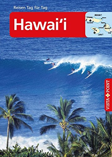 Download Hawai'i - VISTA POINT Reiseführer Reisen Tag für Tag (Mit E-Magazin) Download Hawai'i - VISTA POINT Reiseführer Reisen Tag für Tag (Mit E-Magazin)