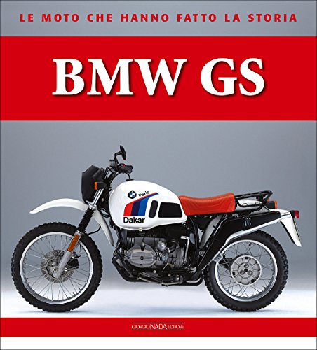 BMW GS BMW GS