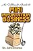 Produktbild The Ultimate Guide To Mini Importation Business: All you need to Know about Mini Importation Business. The A-Z of it! Discover the hidden secrets!