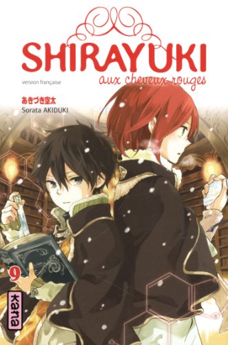 Shirayuki aux cheveux rouges — Tome 9