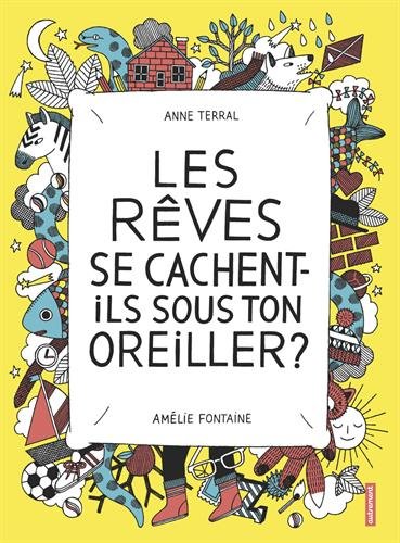<a href="/node/37941">Les rêves se cachent-ils sous ton oreiller ?</a>
