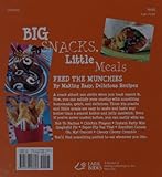 Image de Big Snacks, Little Meals: After School, Dinnertime, Anytime