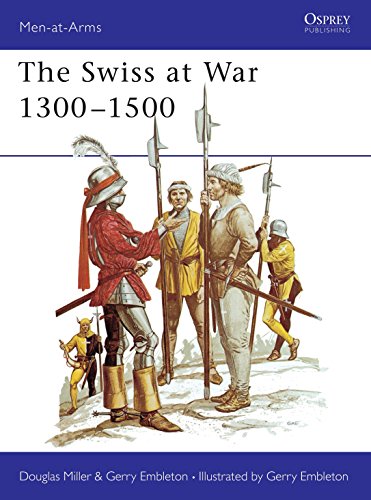 The Swiss at War 1300-1500 livre