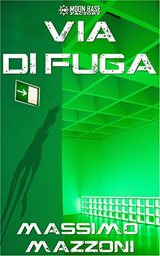 Download Via di fuga