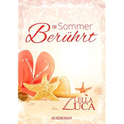 Im Sommer berührt (Verzauberte Jahreszeiten 3)