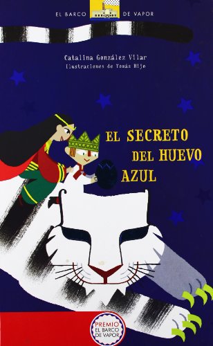 El secreto del huevo azul [cartoné] (barco de vapor naranja)