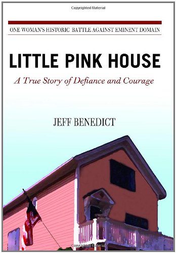 Little Pink House: A True Story of Defiance and Courage