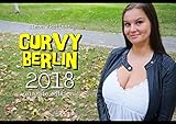 CURVY BERLIN Kalender 2018 - Classic Edition by 