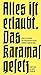 Alles ist erlaubt.: Das Karamasow-Gesetz (Fröhliche Wissenschaft) by 