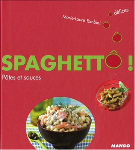 couverture de : Spaghett&ocirc; !