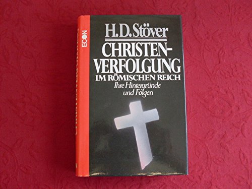 Download Christenverfolgung im Römischen Reich. Ihre Hintergründe und Folgen Download Christenverfolgung im Römischen Reich. Ihre Hintergründe und Folgen