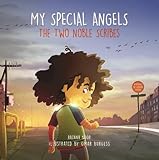 My Special Angels: The Two Noble Scribes by Razana Noor, Omar Burgess