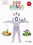 200 menus équilibrés pour les solos