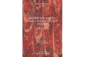 WOULD YOU LIKE TO TAKE A WALK WITH ME...OFFLINE?