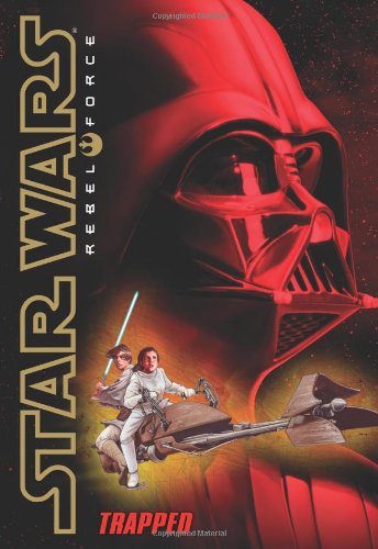 Trapped (Star Wars: Rebel Force, Band 5)