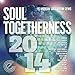 Produktbild Soul Togetherness 2014 [Vinyl LP]