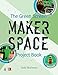 Produktbild The Green Screen Makerspace Project Book