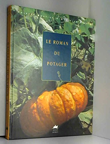 Download Le roman du potager Download Le roman du potager