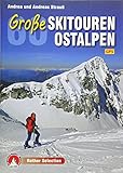 Image de 60 Große Skitouren Ostalpen: Mit GPS-Daten. (Rother Selection)