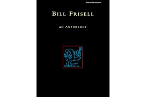 Bill frisell - an anthology piano, voix, guitare