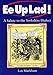 Produktbild Ee Up Lad! A Salute to the Yorkshire Dialect by Len Markham (2002-10-31)