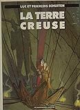 La terre creuse
