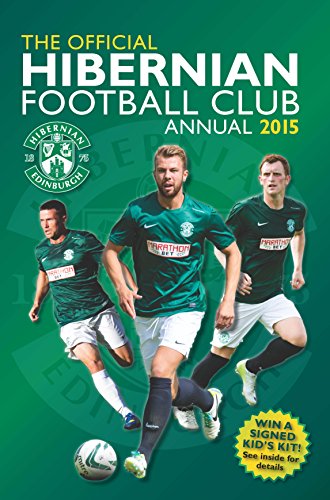 Download Official Hibernian FC 2015 Annual (Annuals 2015)