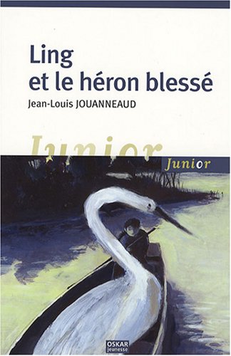 couverture de : Ling et le h&eacute;ron bless&eacute;