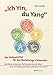 Ich Yin, Du Yang: Der Dolmetscher für das Beziehungschinesisch by 