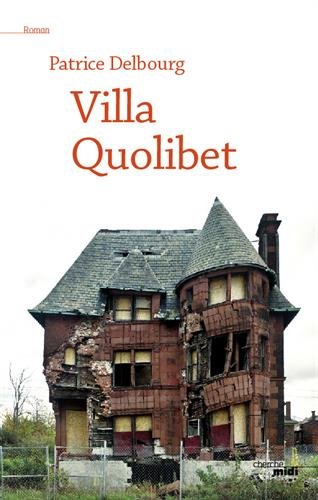 couverture de : Villa Quolibet