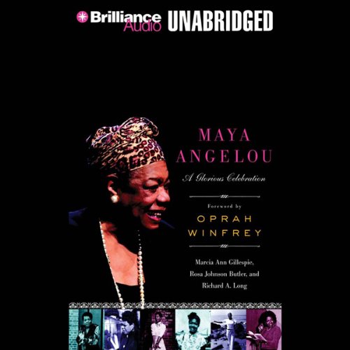Download Maya Angelou: A Glorious Celebration